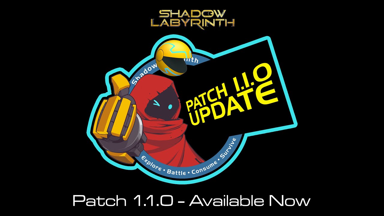 Shadow Labyrinth gets patched