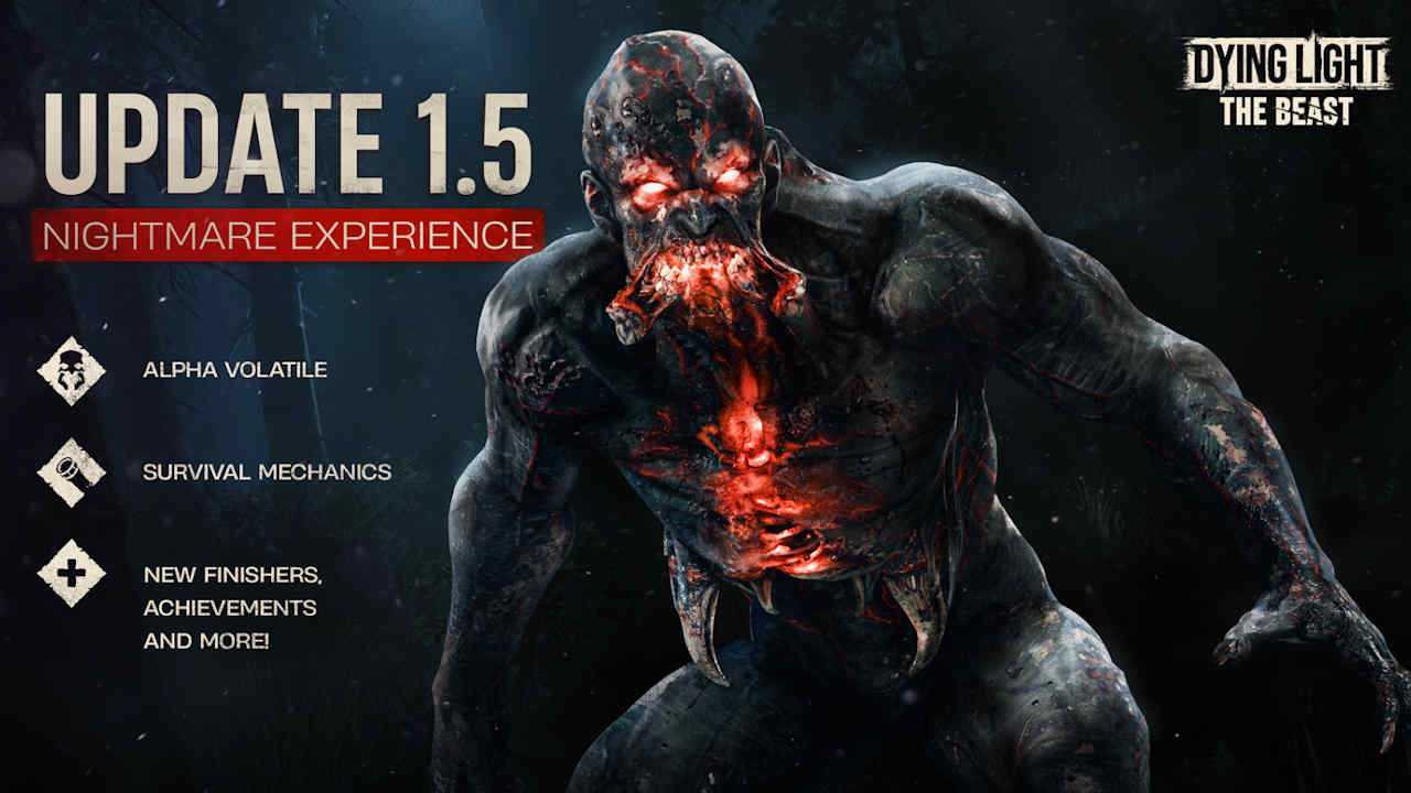 Dying Light: The Beast releases a nightmare