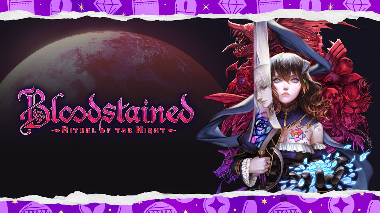 Get Bloodstained: Ritual of the Night for free