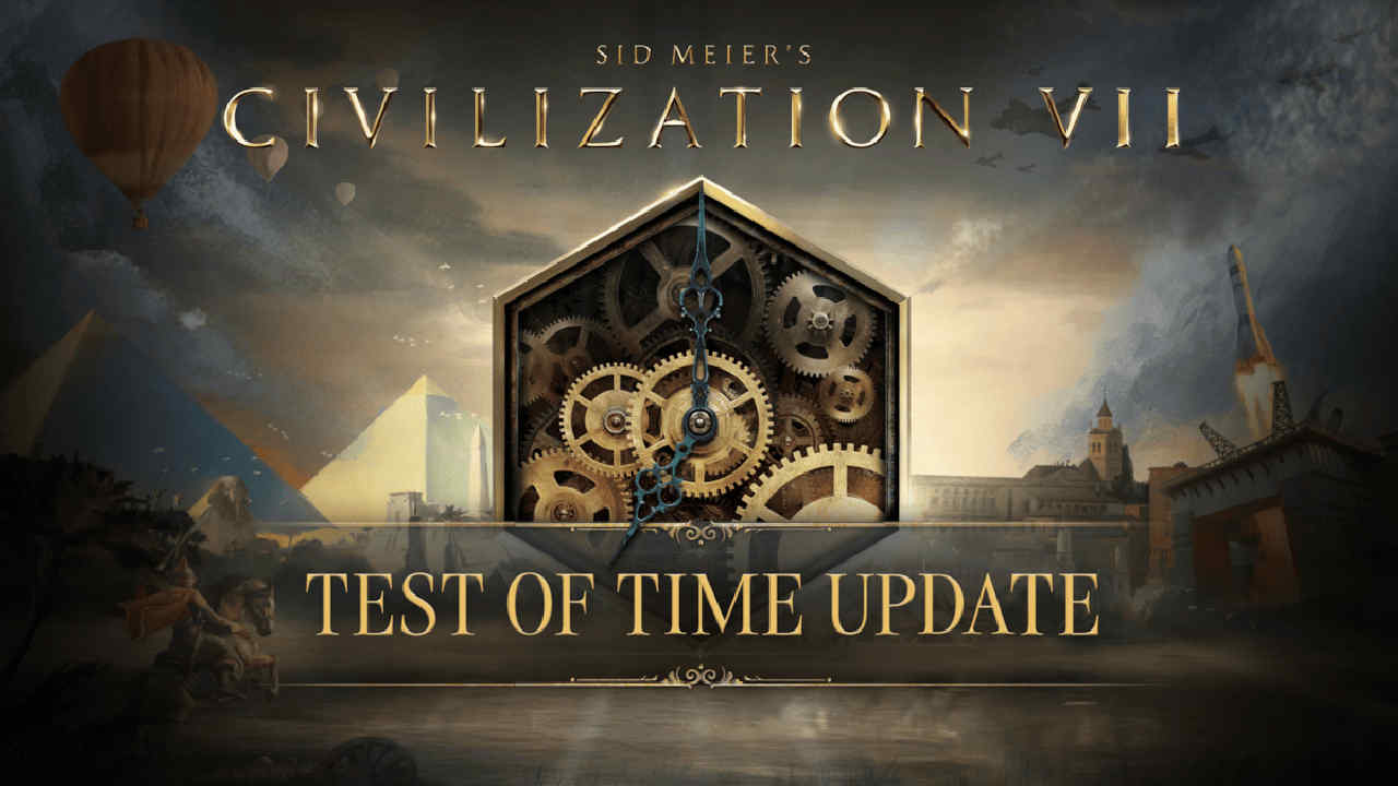 Civilization VII to face the Test of Time