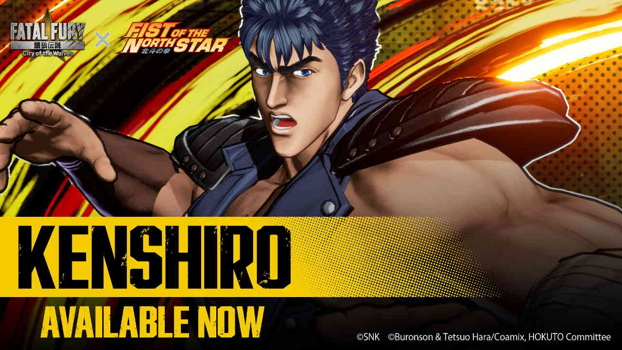 Kenshiro joins Fatal Fury: City of the Wolves