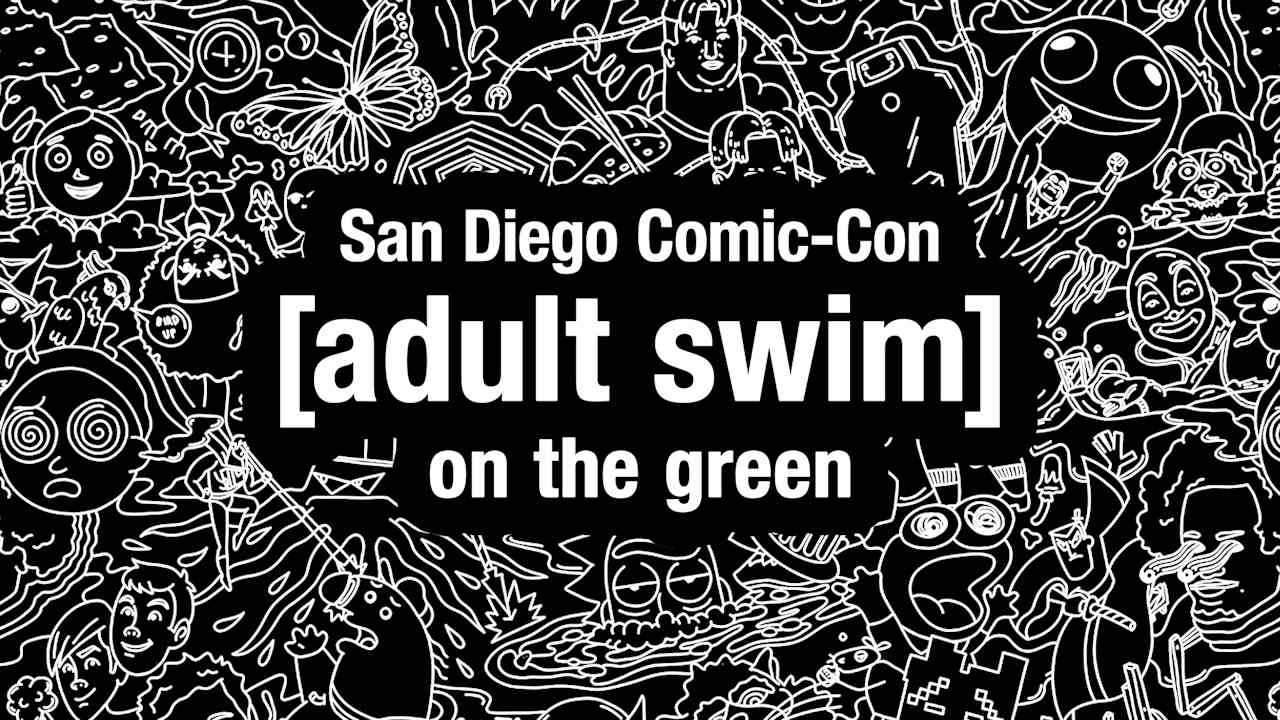 Adult Swim taking over the SDCC green again