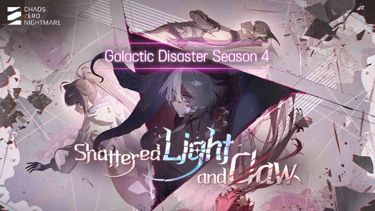 Chaos Zero Nightmare launches Shattered Light and Claw