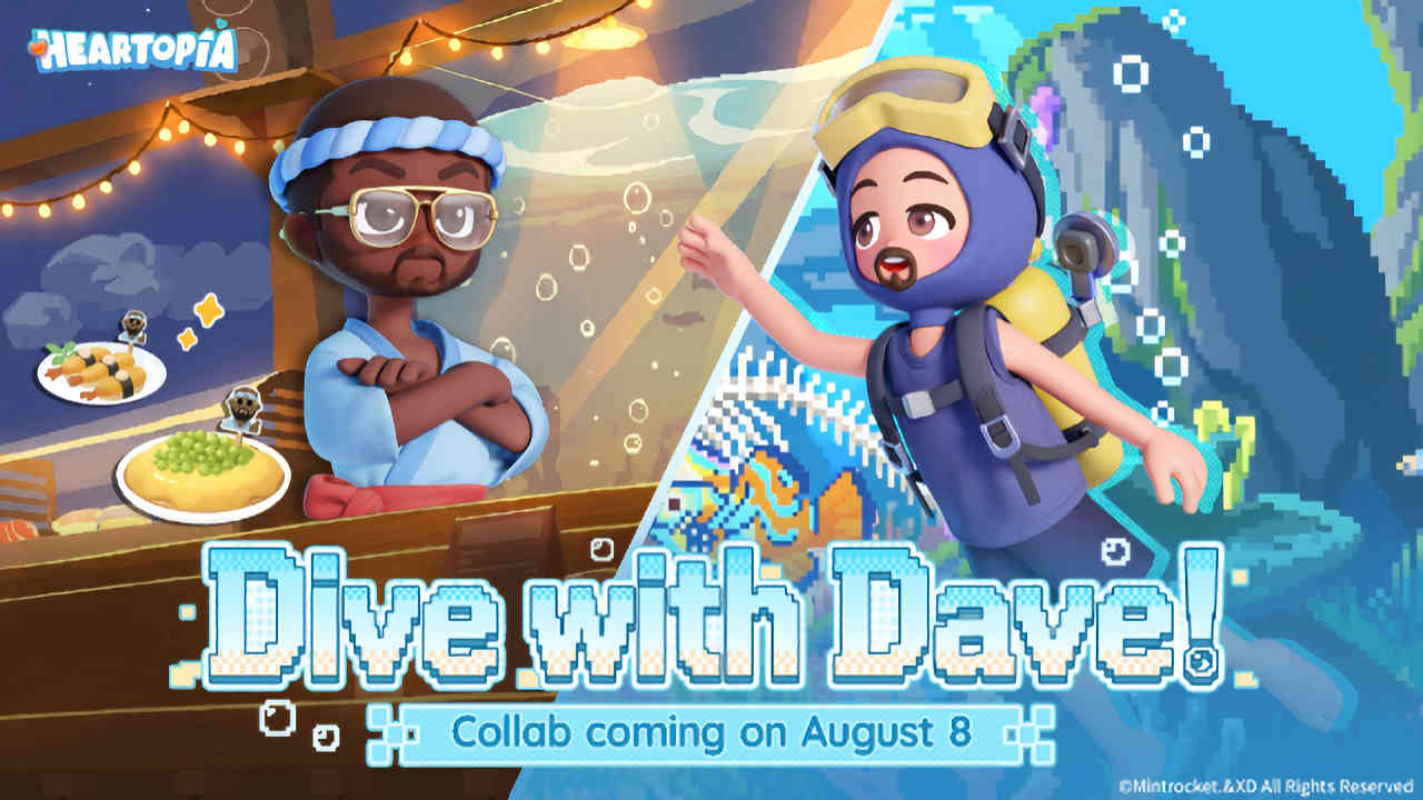 Dave dives into Heartopia