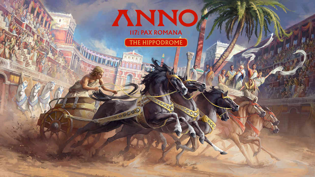 Anno 117: Pax Romana is off to the races